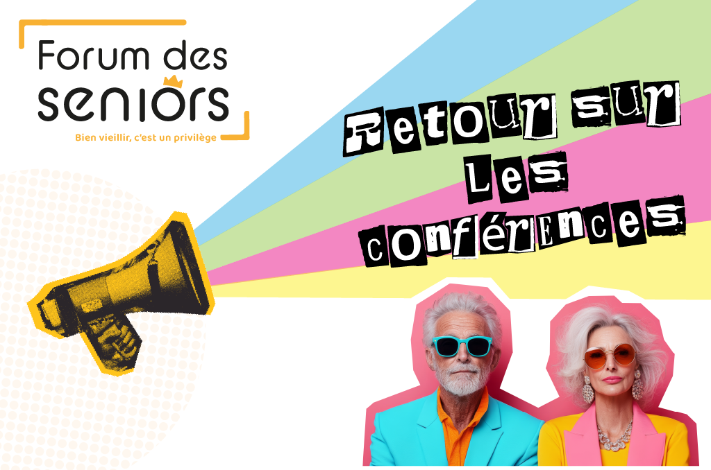 Les conférences du Forum des séniors 2025
